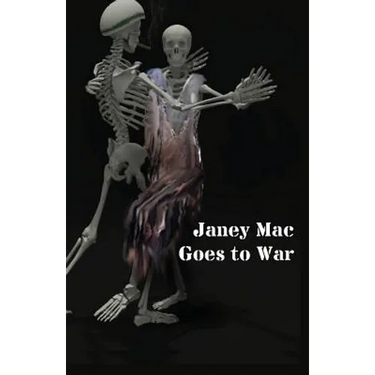 Janey Mac Goes to War