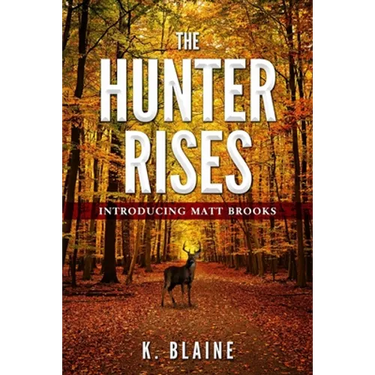 The Hunter Rises: Introducing Matt Brooks