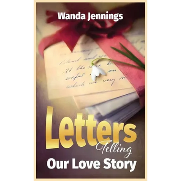 Letters Telling Our Love Story