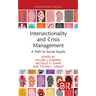 Intersectionality and Crisis Management: A Path to Social Equity