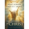 What nobody told You About The Return Of Christ