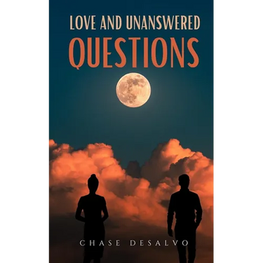 Love and Unanswered Questions