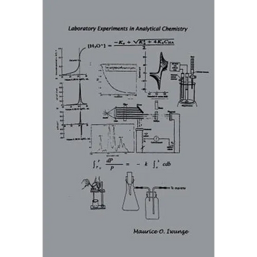Laboratory Experiments in Analytical Chemistry