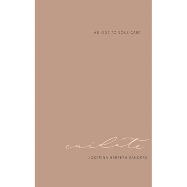 cuídate: an ode to soul care
