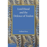 Lord Hood and the Defence of Toulon