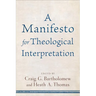 Manifesto for Theological Interpretation