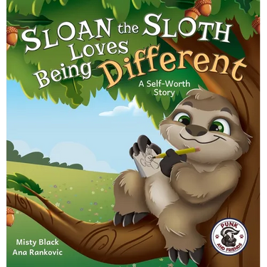 Sloan the Sloth Loves Being Different: A Self-Worth Story
