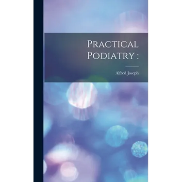 Practical Podiatry