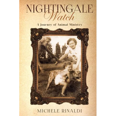 Nightingale Watch: A Journey of Animal Ministry