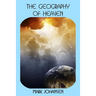 The Geography of Heaven