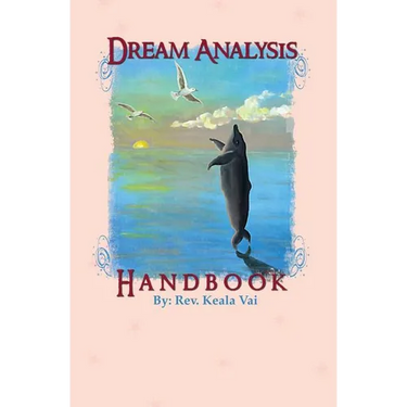 Dream Analysis Handbook: The evolutionary guide to understanding dreams