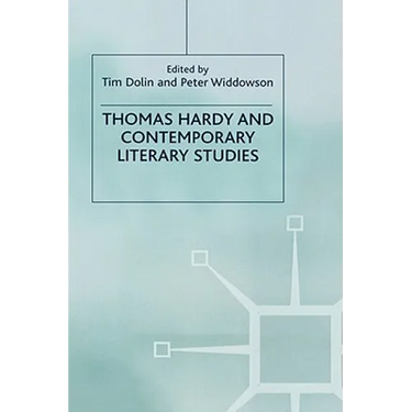 Thomas Hardy and Contemporary Literary Studies