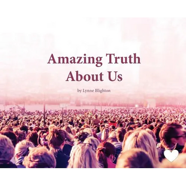 Amazing Truth About Us