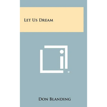 Let Us Dream