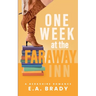 One Week at the Faraway Inn