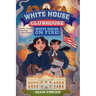 White House on Fire! (White House Clubhouse #2)