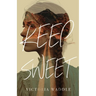 Keep Sweet