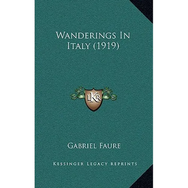 Wanderings In Italy (1919)