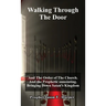Walking Through The Door #4