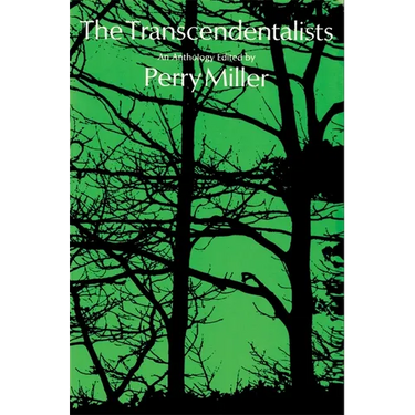 The Transcendentalists: An Anthology