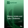 Dietary Intake and Type 2 Diabetes