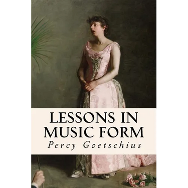 Lessons in Music Form