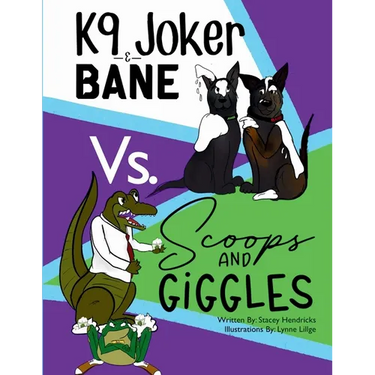K9 Joker & Bane Vs. Scoops and Giggles