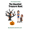The Treasure Pack: The Haunted Treasure Hunt