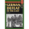 The German Defeat in the East