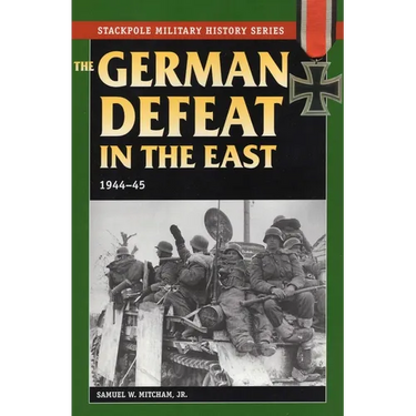 The German Defeat in the East