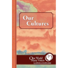 One World Many Voices: Our Cultures