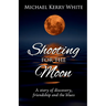 Shooting for the Moon
