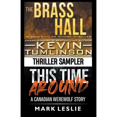 Thriller Sampler: Dan Kotler / Canadian Werewolf