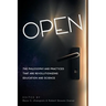 Open: The Philosophy and Practices that are Revolutionizing Education and Science