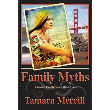 Family Myths: Augustus Family Trilogy Book 3