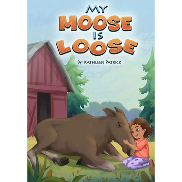 My Moose is Loose