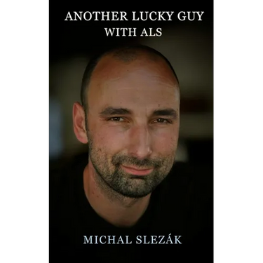 Another Lucky Guy with ALS