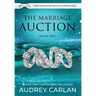 The Marriage Auction: Book One