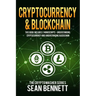 Cryptocurrency & Blockchain: 2 Manuscripts - This Book Includes Understanding Cryptocurrency & Blockchain