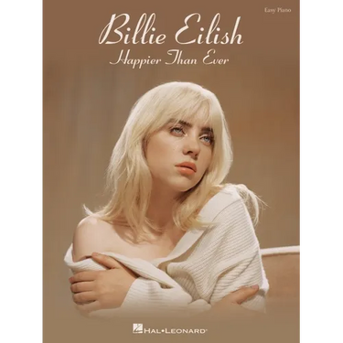 Billie Eilish - Happier Than Ever Easy Piano Songbook