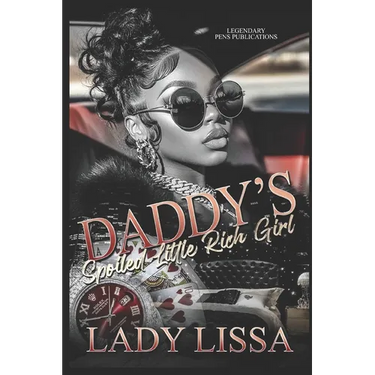 Daddy's Spoiled Little Rich Girl: Standalone