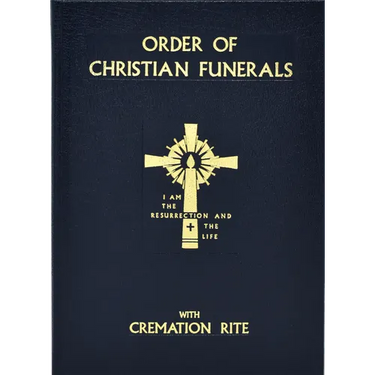 Order of Christian Funerals: With Cremation Rite