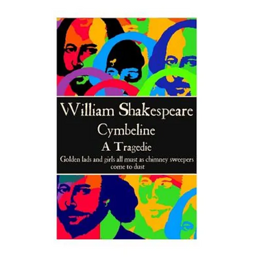 William Shaekspeare - Cymbeline: "Golden lads and girls all must as chimney sweepers come to dust."