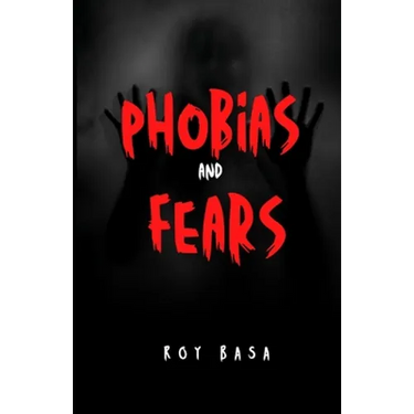 Phobias And Fears