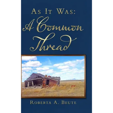 As It Was: A Common Thread
