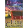 Divine Double Trouble: A Divine Cozy Mystery Novel