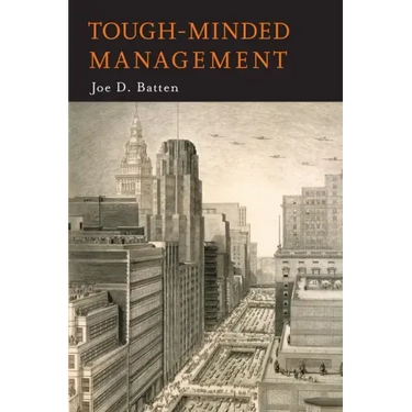 Tough-Minded Management