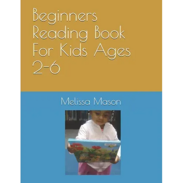 Beginners Reading Book For Kids Ages 2-6