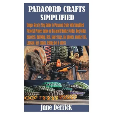 Paracord Crafts Simplified