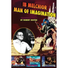 Ib Melchior: Man of Imagination